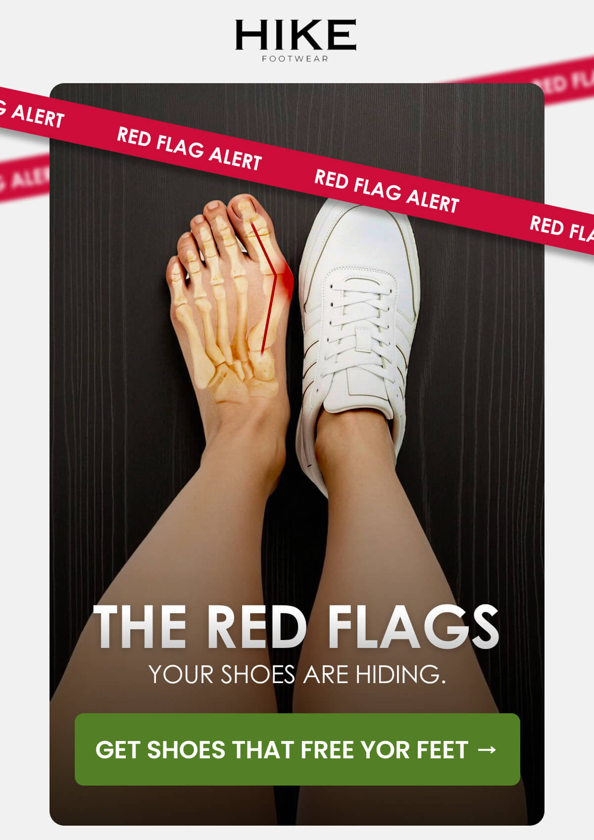 THE RED FLAGS YOUR SHOES ARE HIDING.
