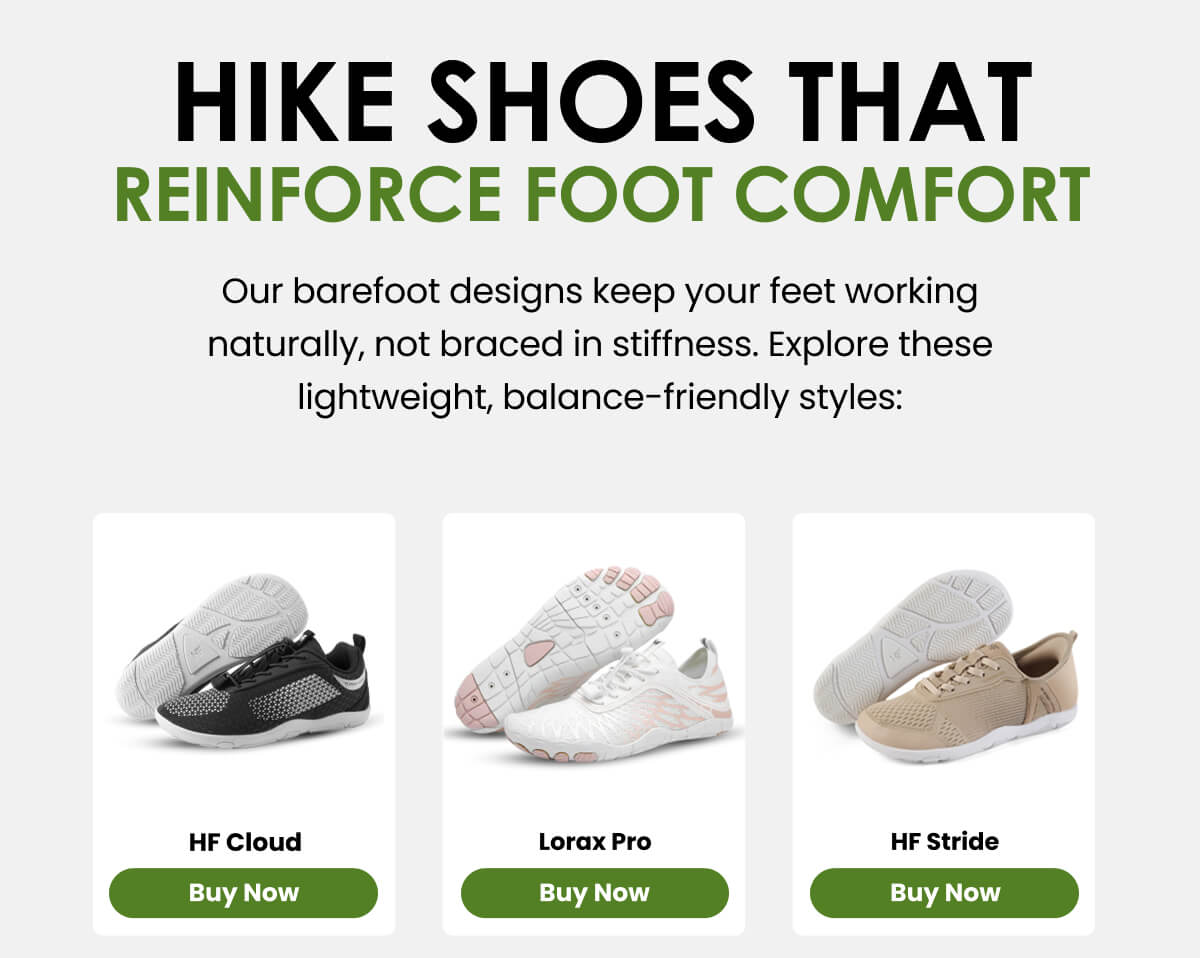 HIKE Shoes That Reinforce Foot COMFORT