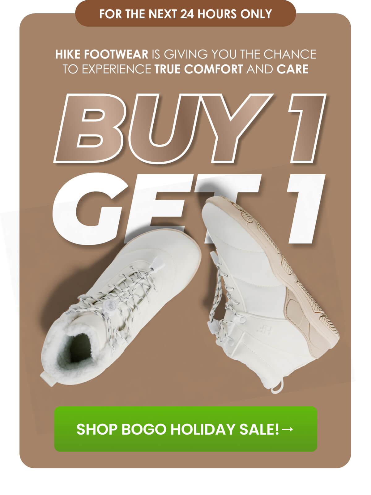 HIKE Footwear is giving you the chance to experience true comfort and care