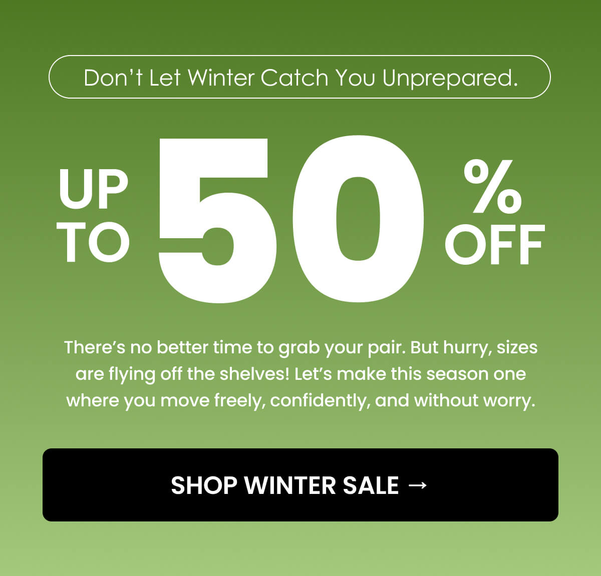 Don’t let winter catch you unprepared. 