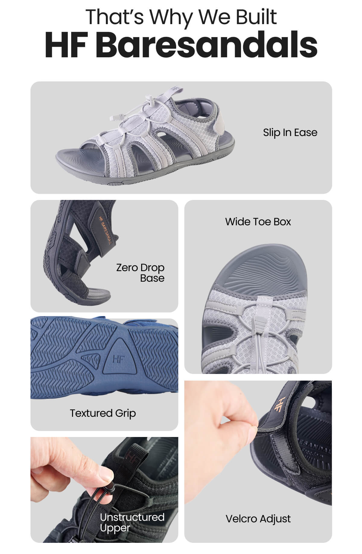 That’s why we built HF Baresandals