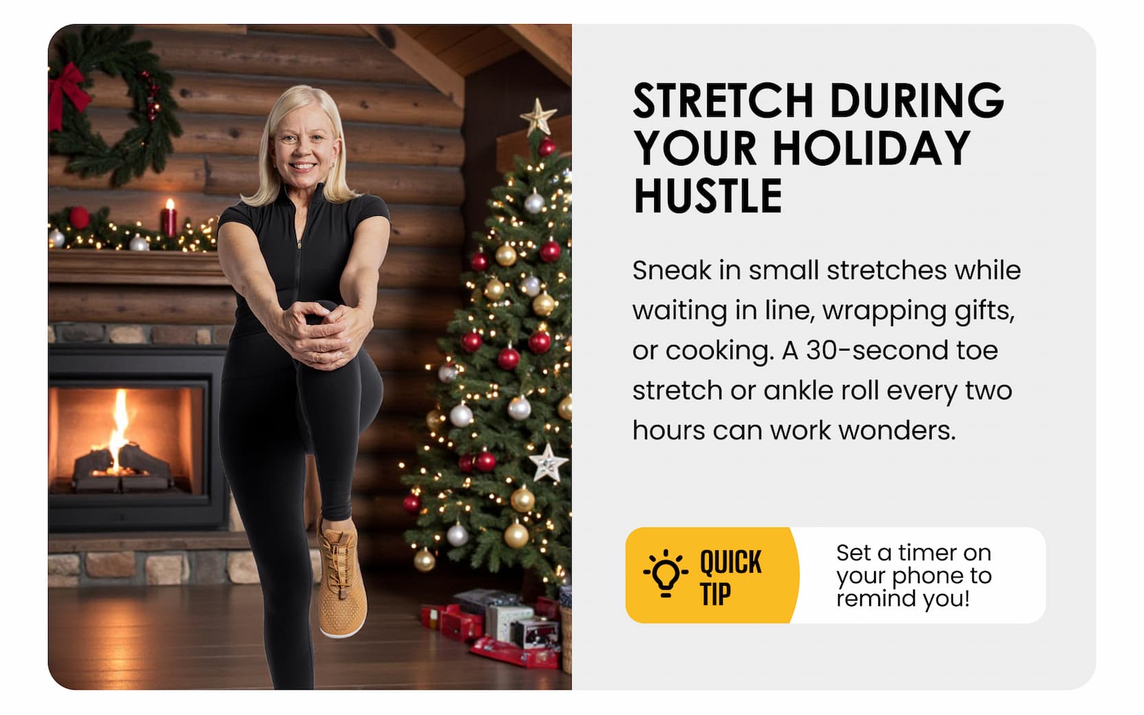 STRETCH DURING YOUR HOLIDAY HUSTLE