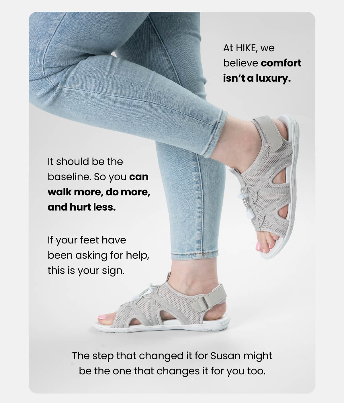 At HIKE, we believe comfort isn’t a luxury.
