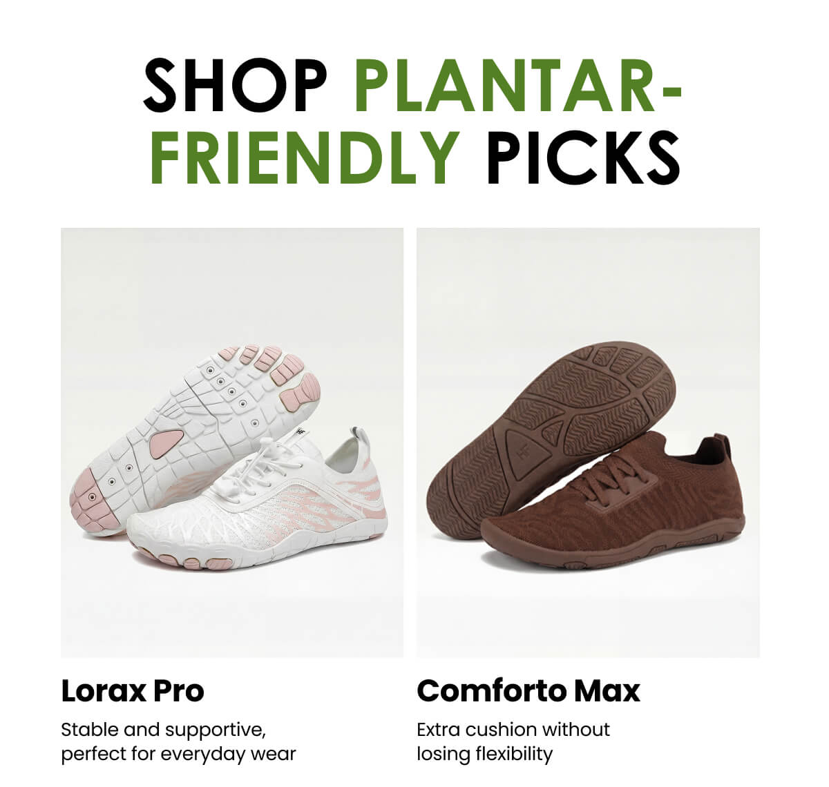 Shop Plantar-Friendly Picks