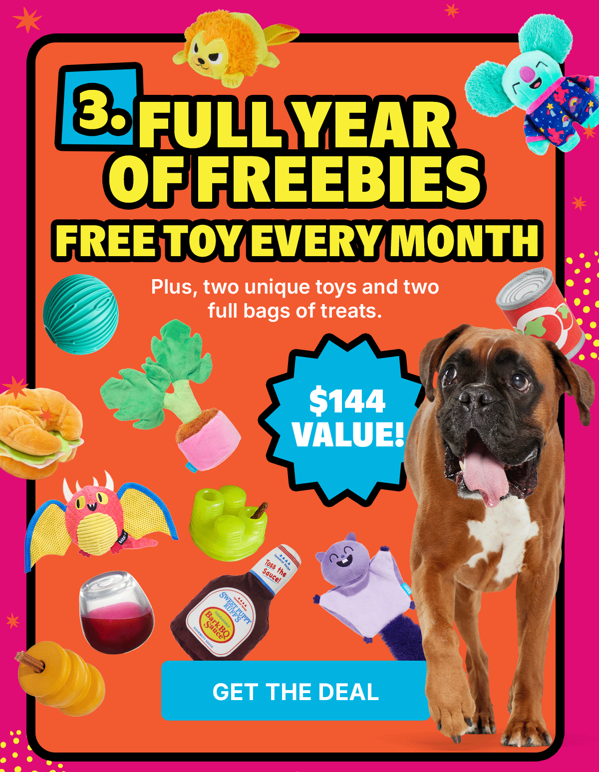 Receive a Free Extra Toy Every Month