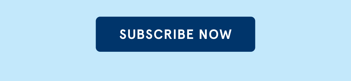 subscribe now