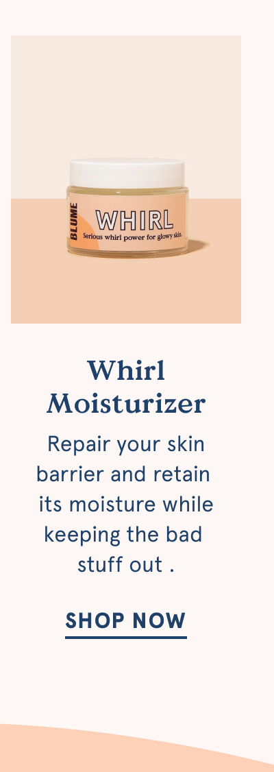 Whirl Moisturizer