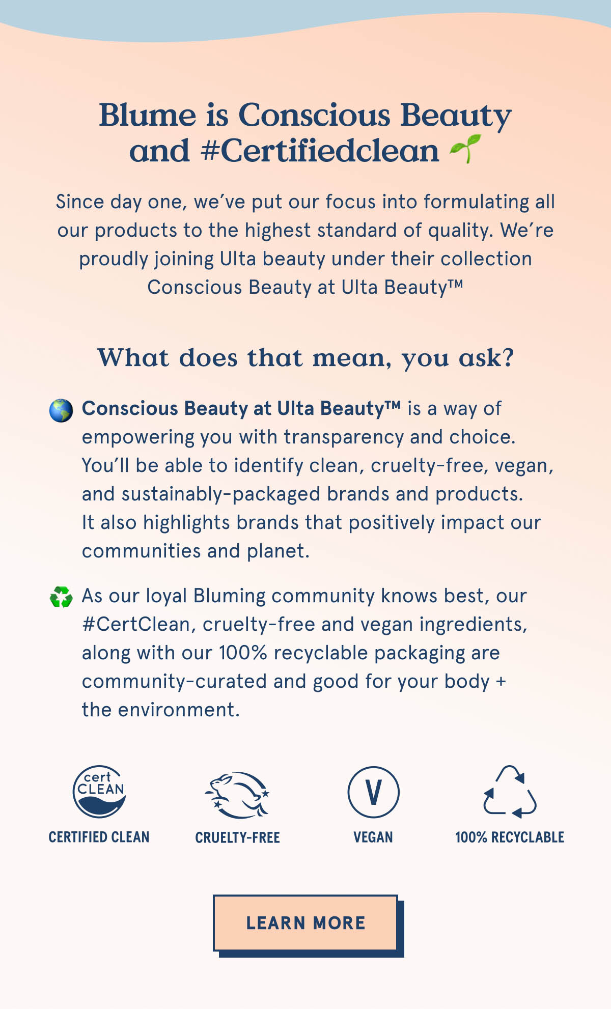 BLUME IS CONSCIOUS BEAUTY AND CERTIFIED CLEAN.