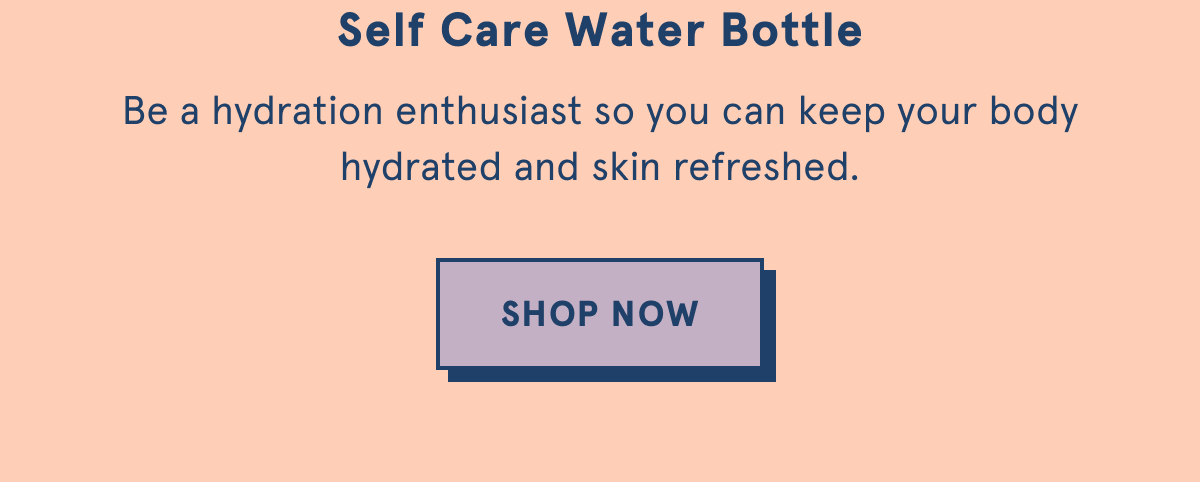 Self Care Water Bottle