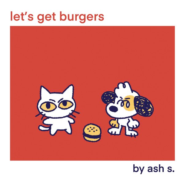 Let's Get Burgers Over