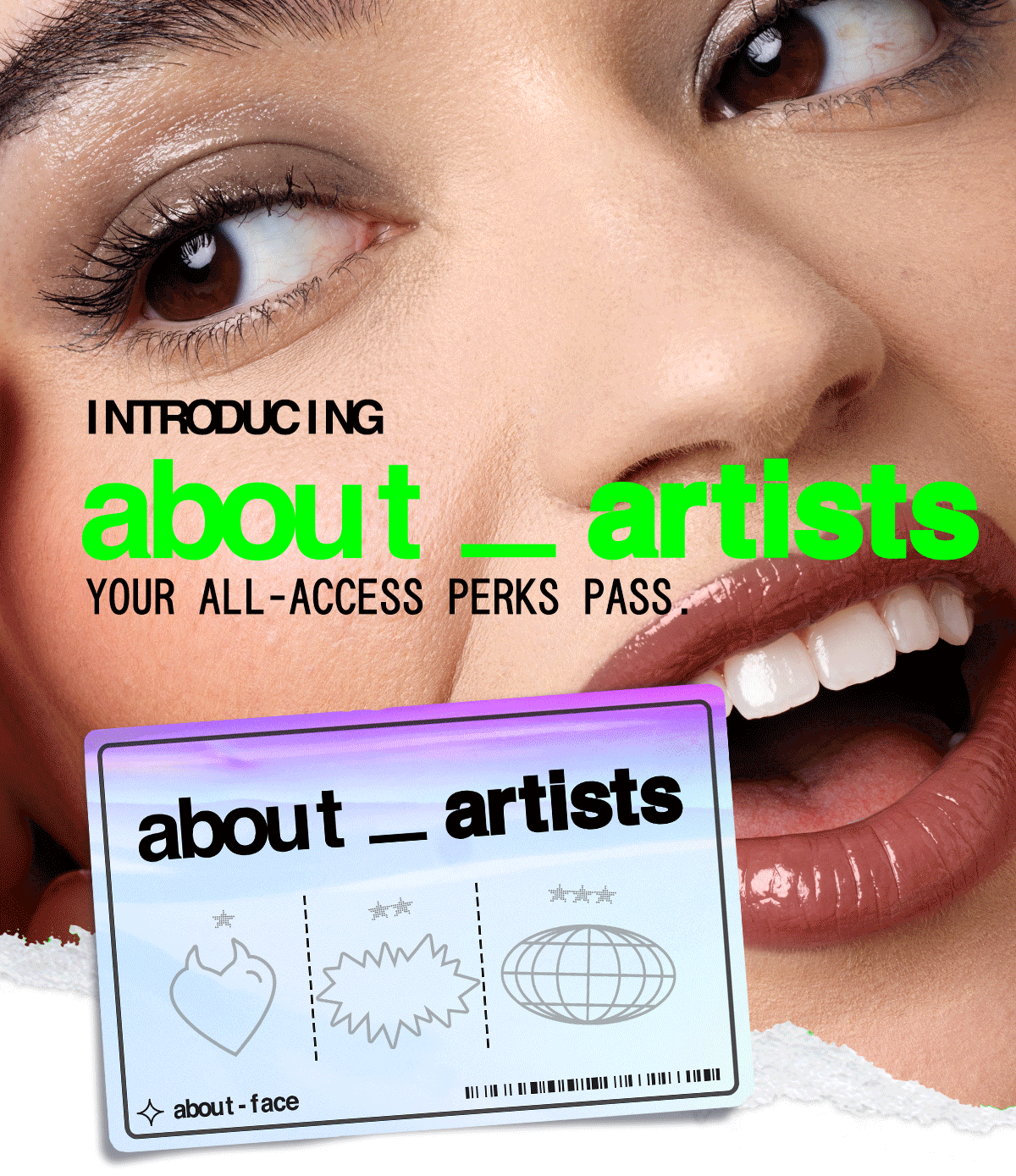INTRODUCING about___ARTISTS About Face