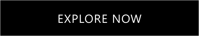 Explore Now