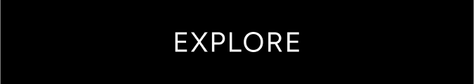 Explore