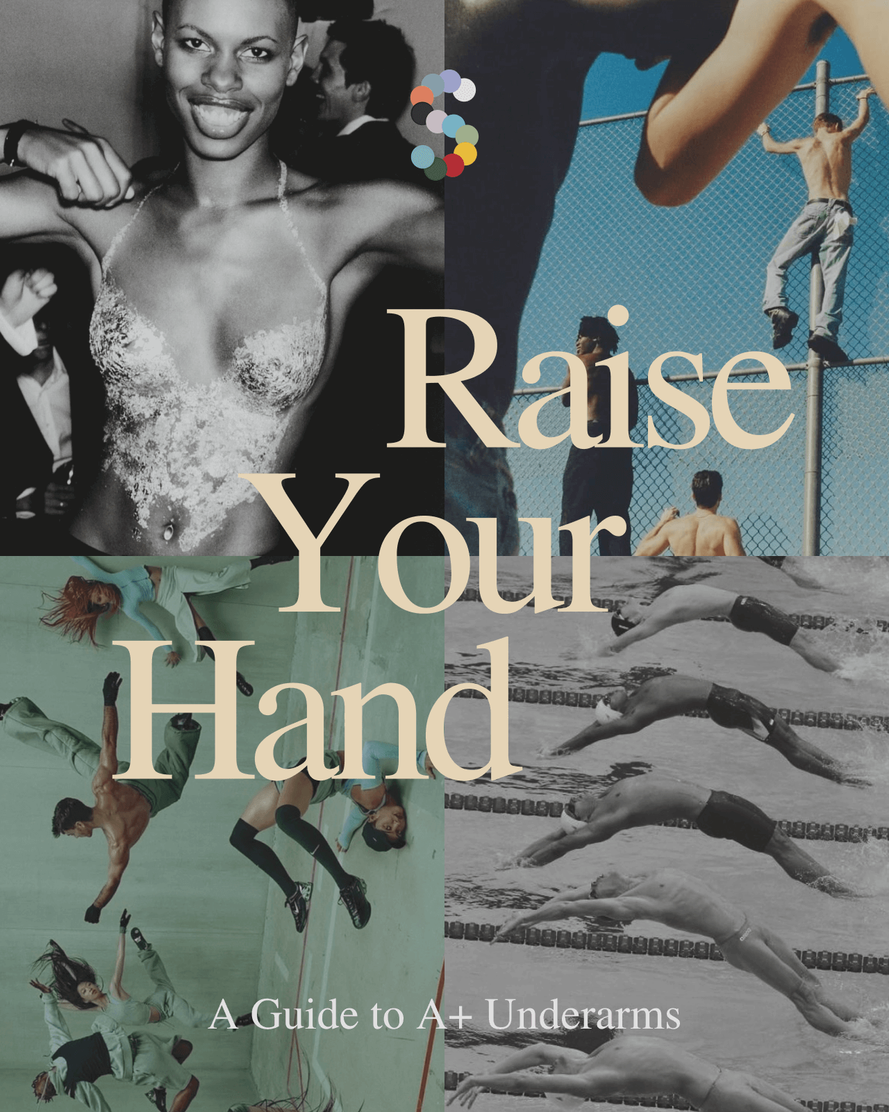 Soft Services / Raise Your Hand / A Guide to A+ Underarms
