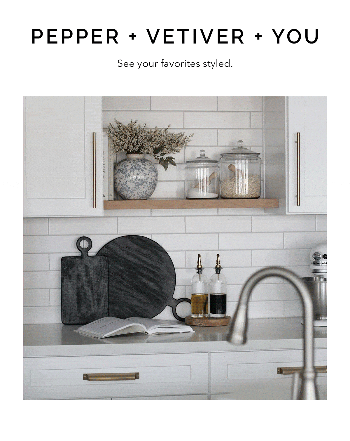 See your favorites styled. 