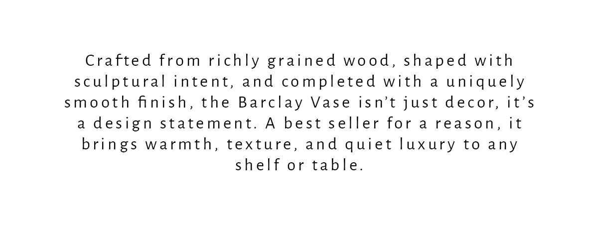 The Barclay Vase is't just decor, it's a design statement. 