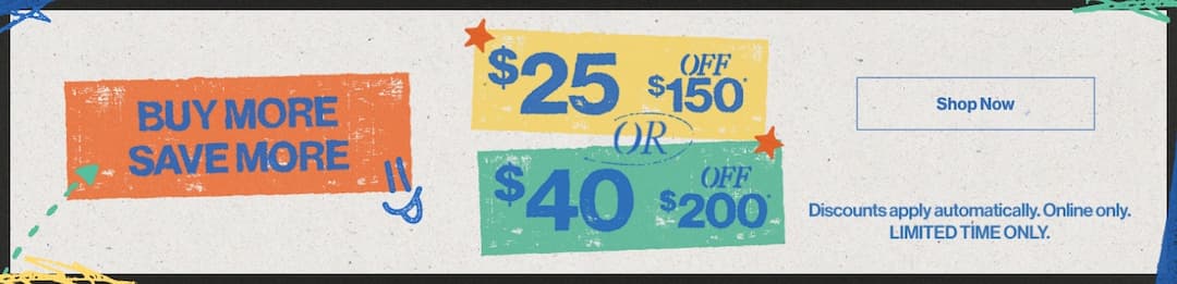 Get $25 Off $150 or $40 Off $200