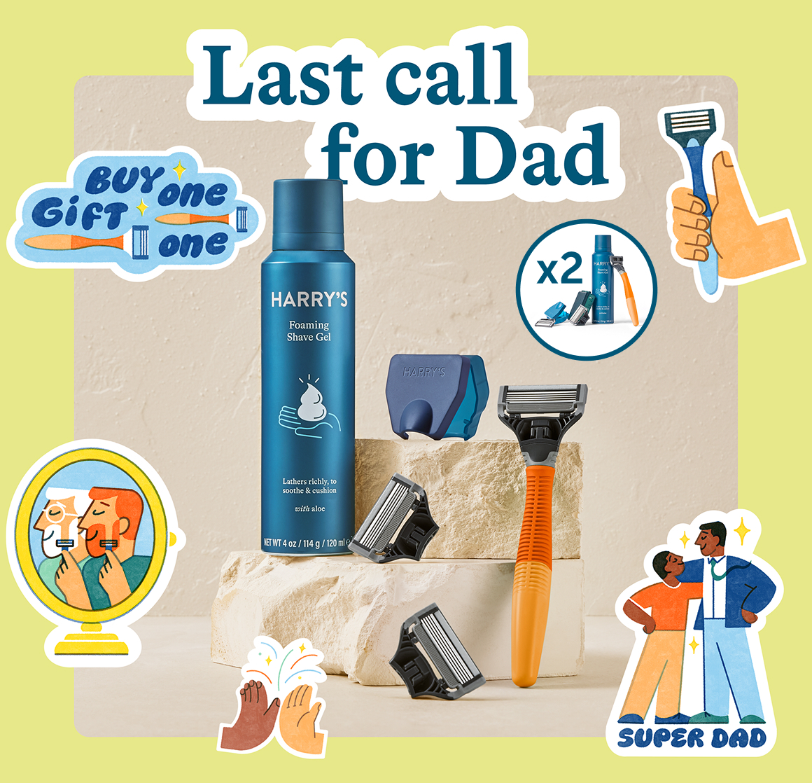 Last call for Dad