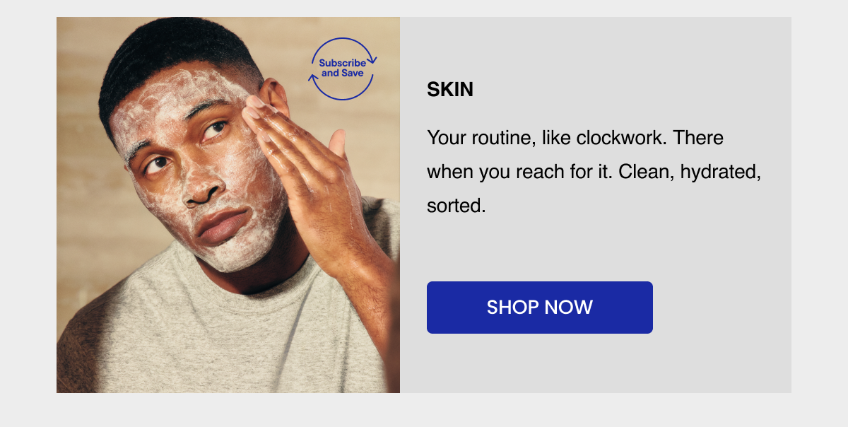 Your routine, like clockwork.