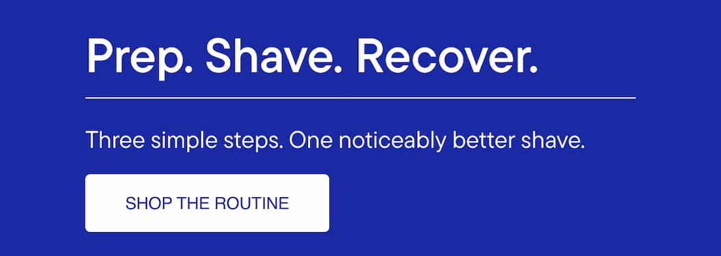 Prep. Shave. Recover