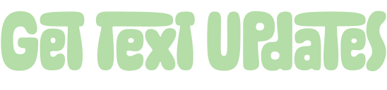 Get Text Updates