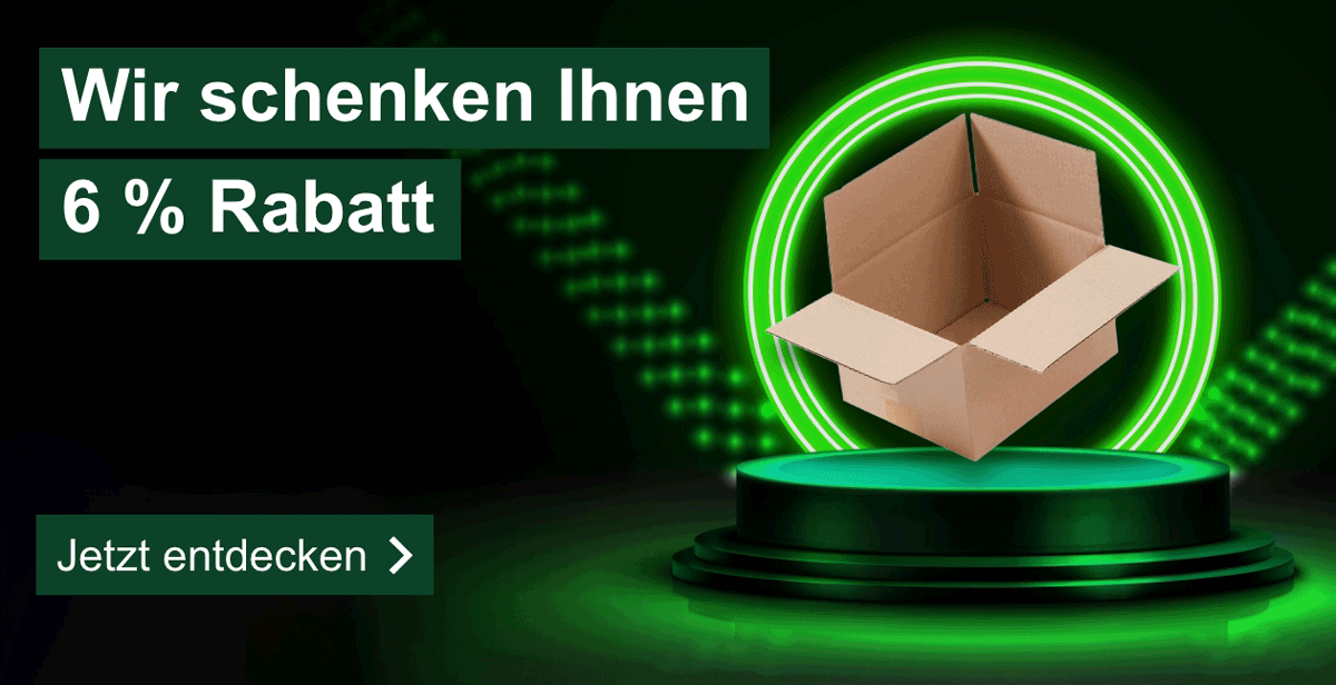Wir schenken Ihnen 6 Rabatt