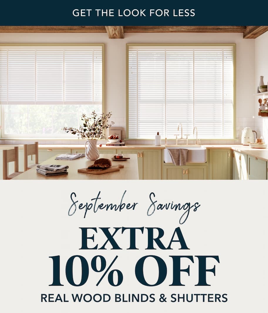 Extra 10% off real wood blinds & shutters