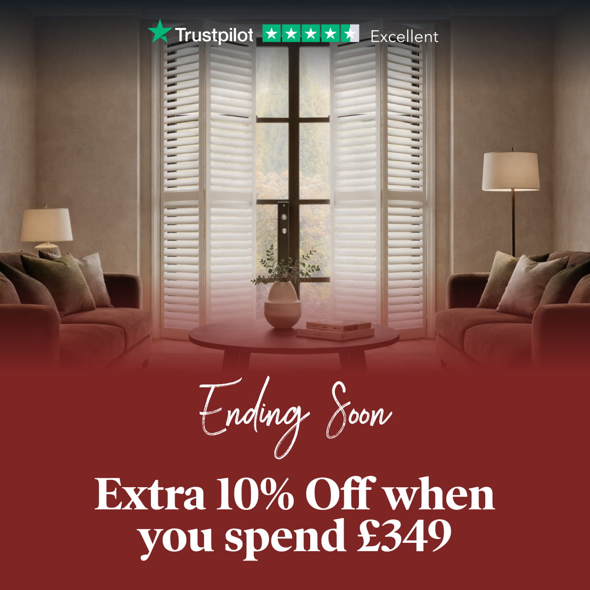 Ending soon - Extra 10% off when you spend £349