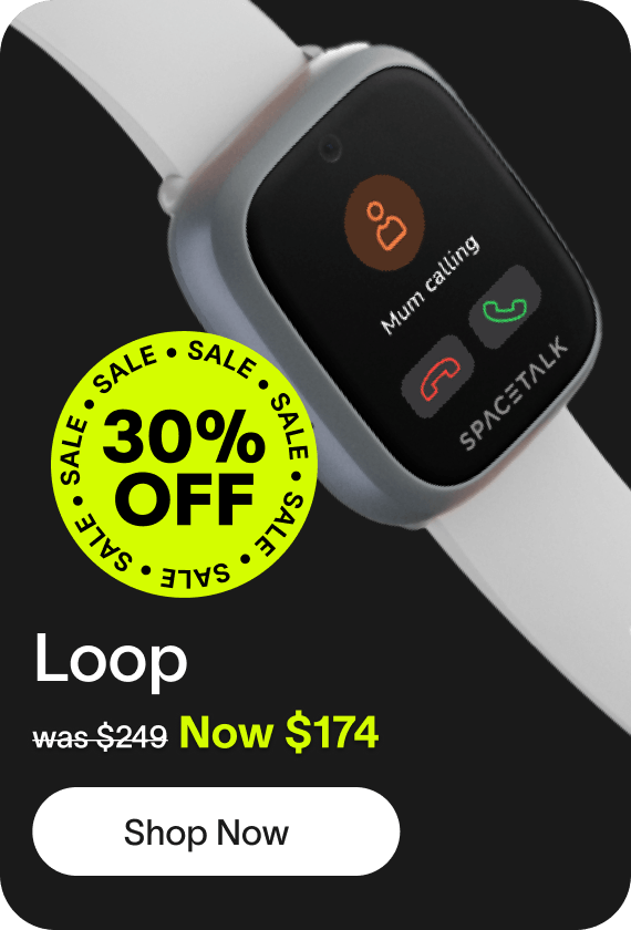 SALE Loop Our most affordable 4G kids smartwatch was $249 Now $174 Shop Now
