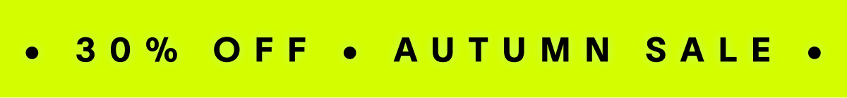 • 30% OFF • AUTUMN SALE 3• 30% OFF • AUTUMN SALE • 30% OFF • AUTUMN SALE • 30% OFF • AUTUMN SALE 3• 30% OFF • AUTUMN SALE 3• 30% OFF • AUTUMN SALE 3 SPRING SALE • SPRING SALE • SPRING SALE • SPRING SALE • SPRING SALE • SPRING SALE • SPRING SALE • 