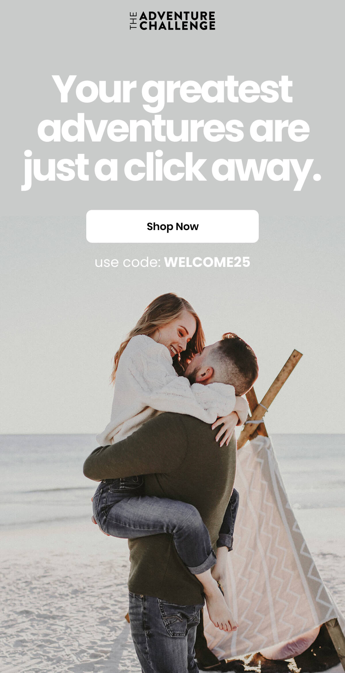 Your greatest adventures are just a click away.