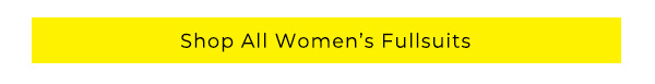 Shop Women's Fullsuits
