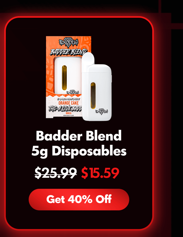 Shop Badder Blend | ExoClub