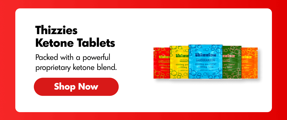 Thizzies Ketone Tablets | ExoClub