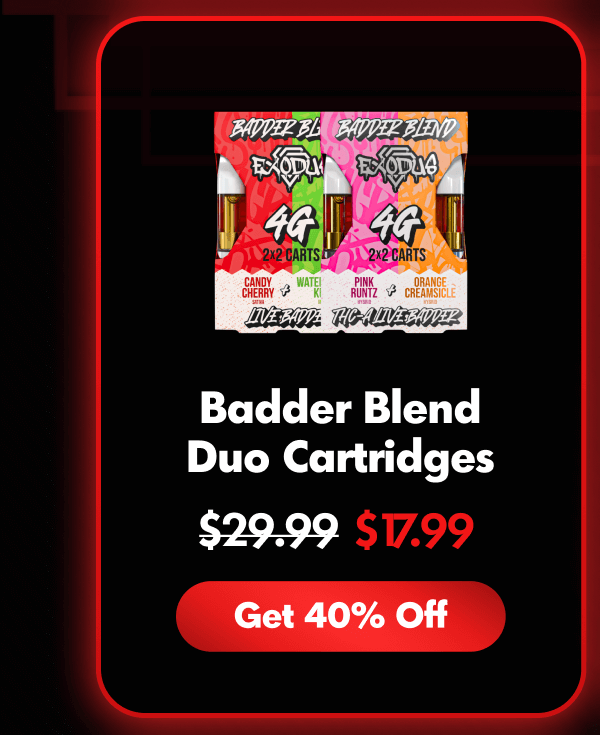 Shop Badder Blend | ExoClub