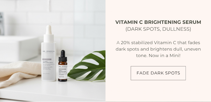 Dr. Zenovia Vitamin C Brightening Serum with 20% stabilized Vitamin C, designed to fade dark spots and brighten uneven tone. Shop now to fade dark spots.