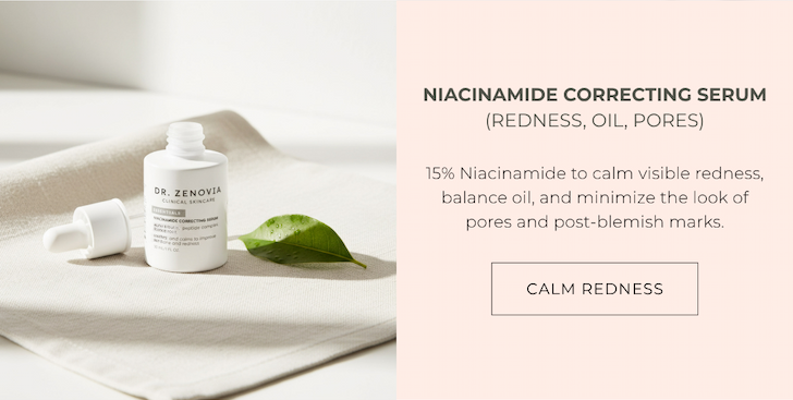 Dr. Zenovia Niacinamide Correcting Serum with 15% Niacinamide to calm redness, balance oil, and minimize pores. Tap to calm visible redness.