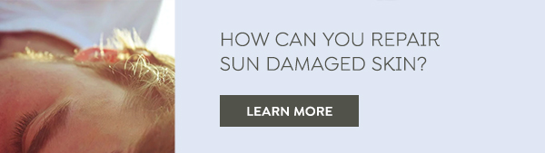 How can you repair sun damaged skin?