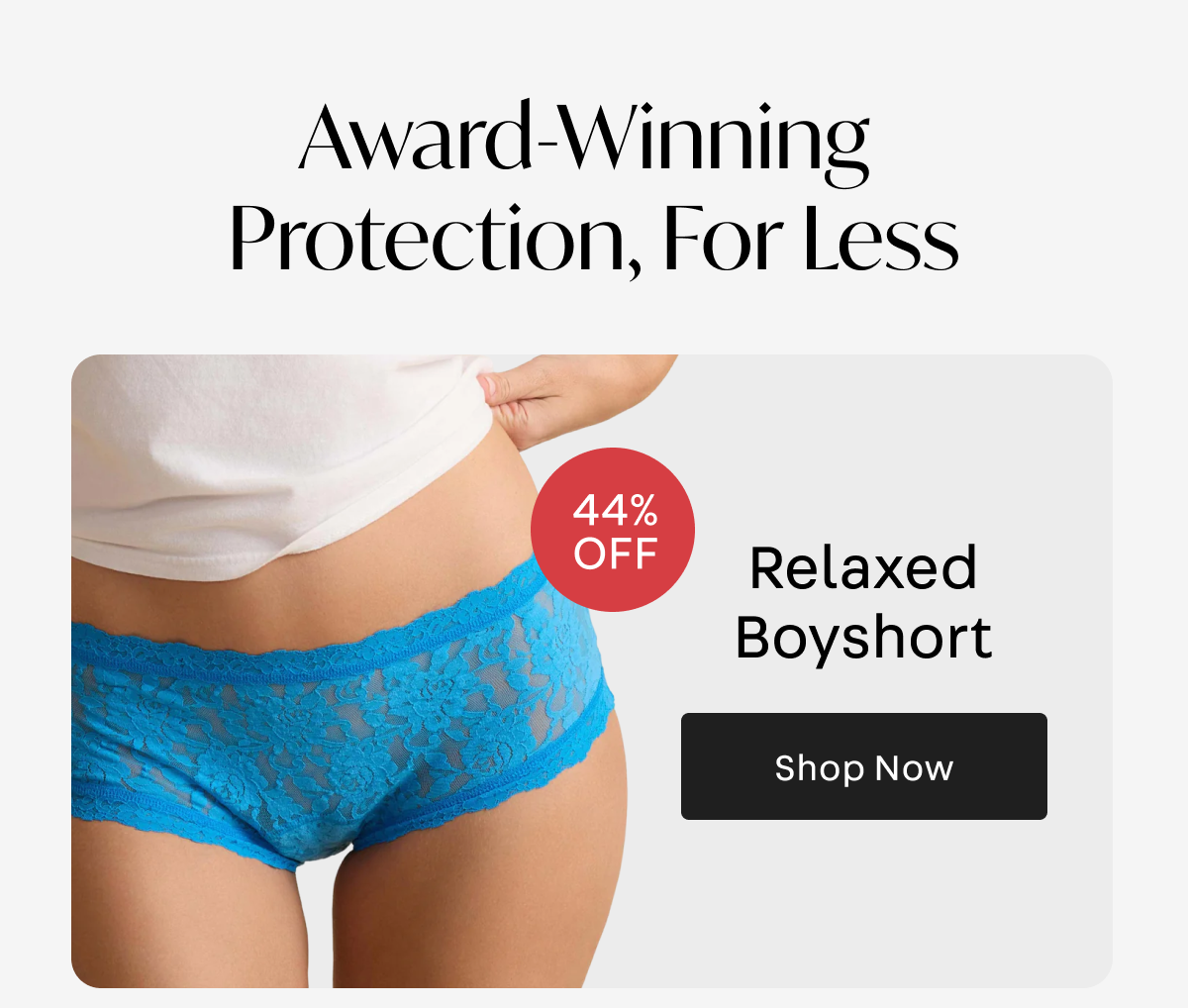 Relaxed Boyshort 