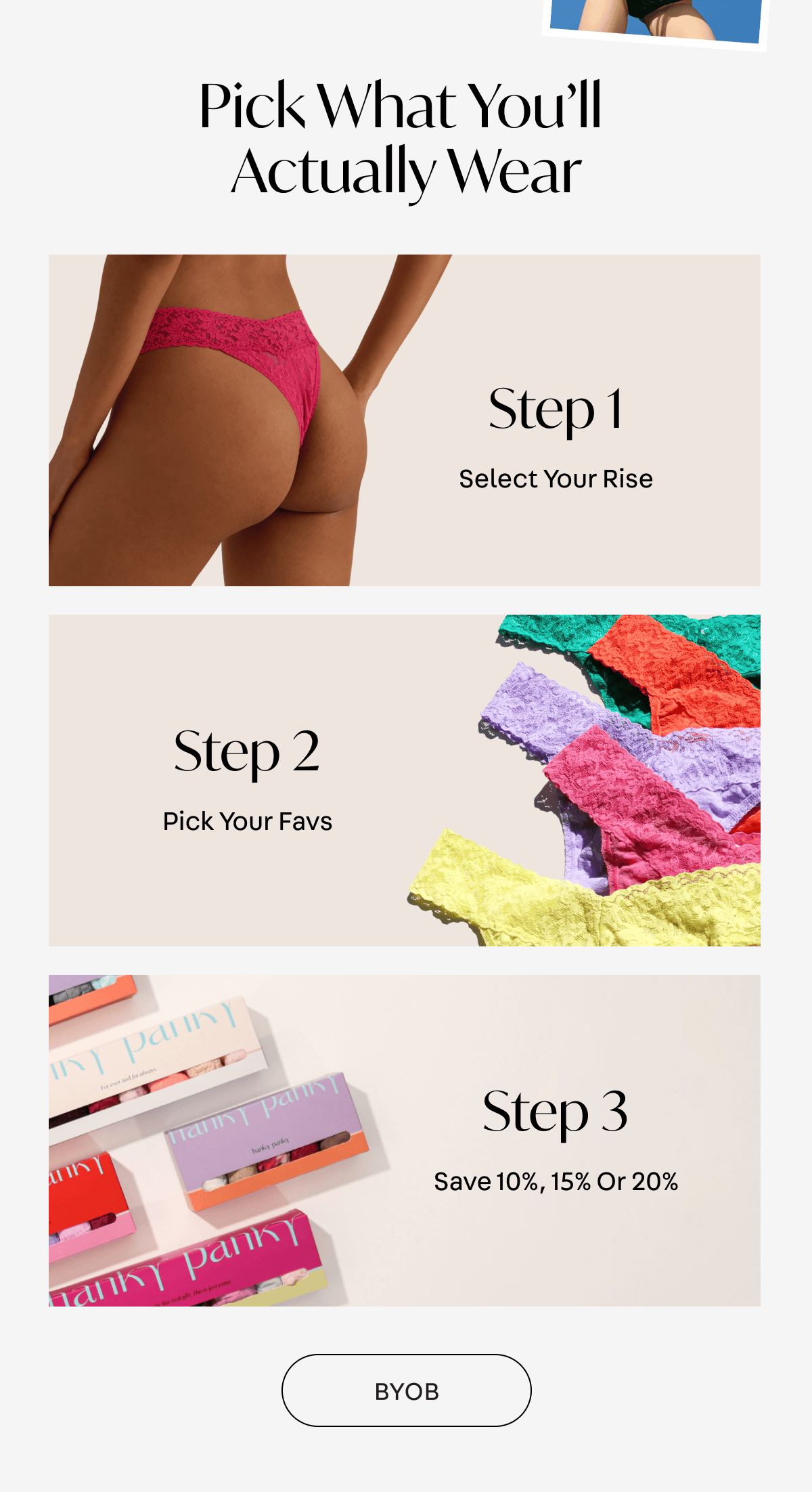 Pick what you'll actually wear - BYOB