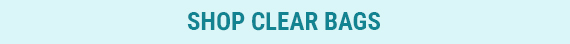 SHOP CLEAR BAGS