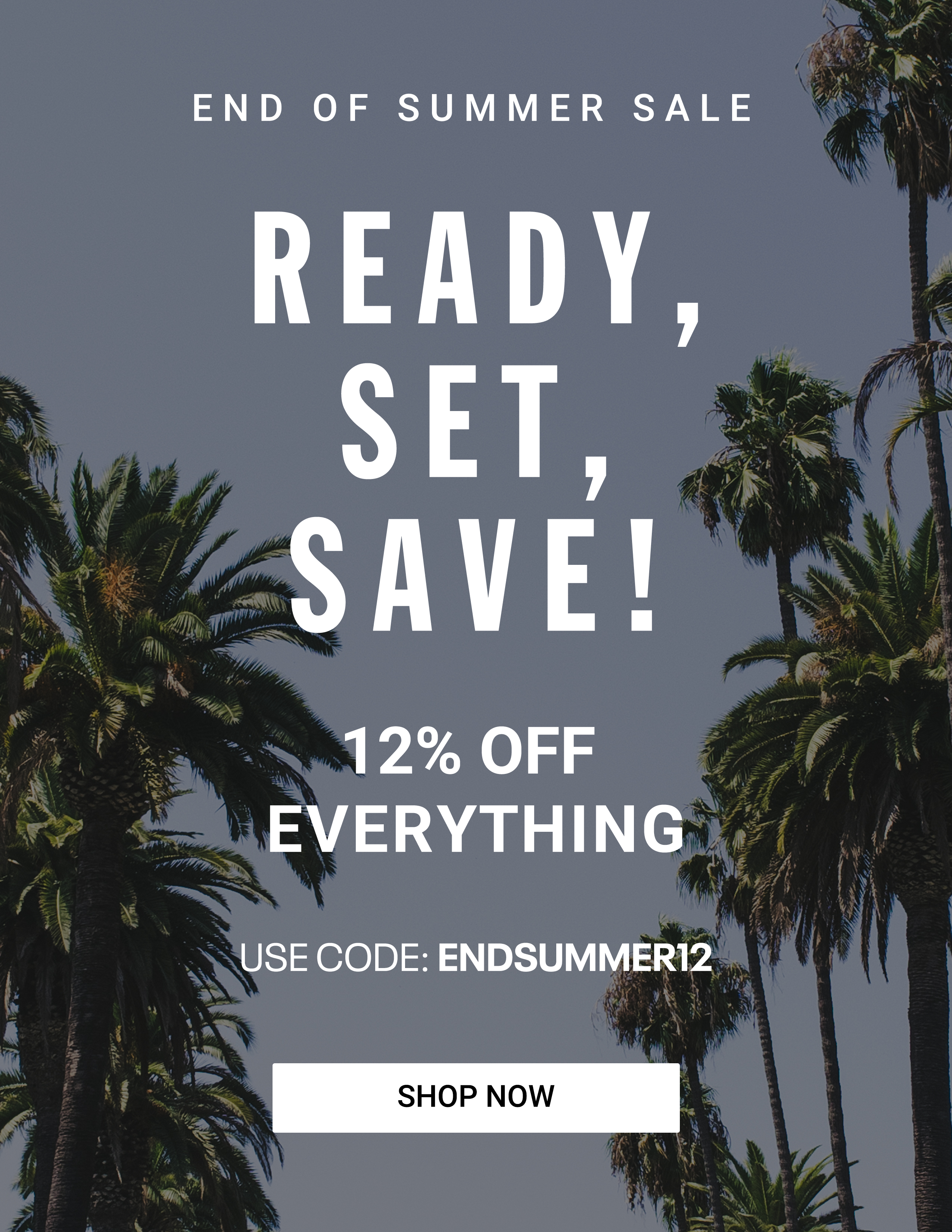 END OF SUMMER SALE