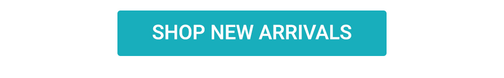 SHOP NEW ARRIVALS