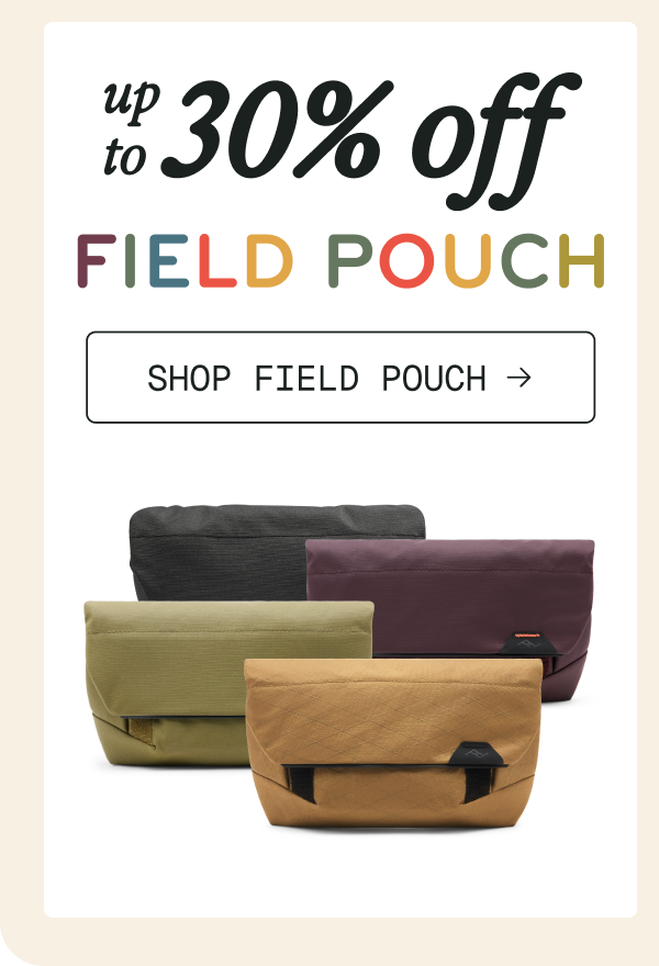 UP to 30% off Field Pouch