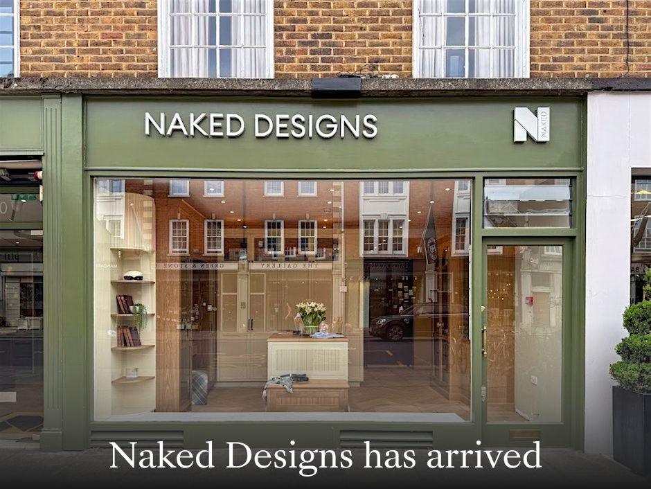 Naked Designs has arrived