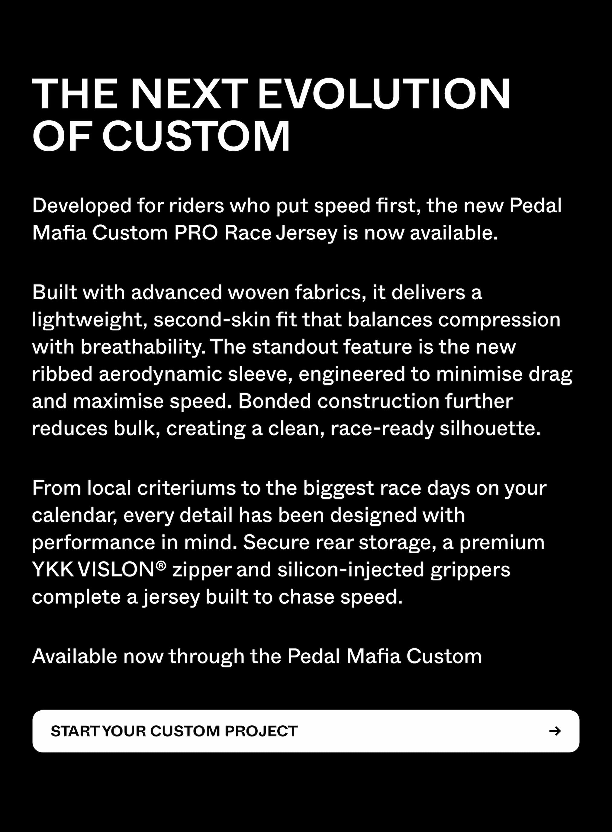 The Next Evolution of Custom. Available Now. Start Your Custom Project. 