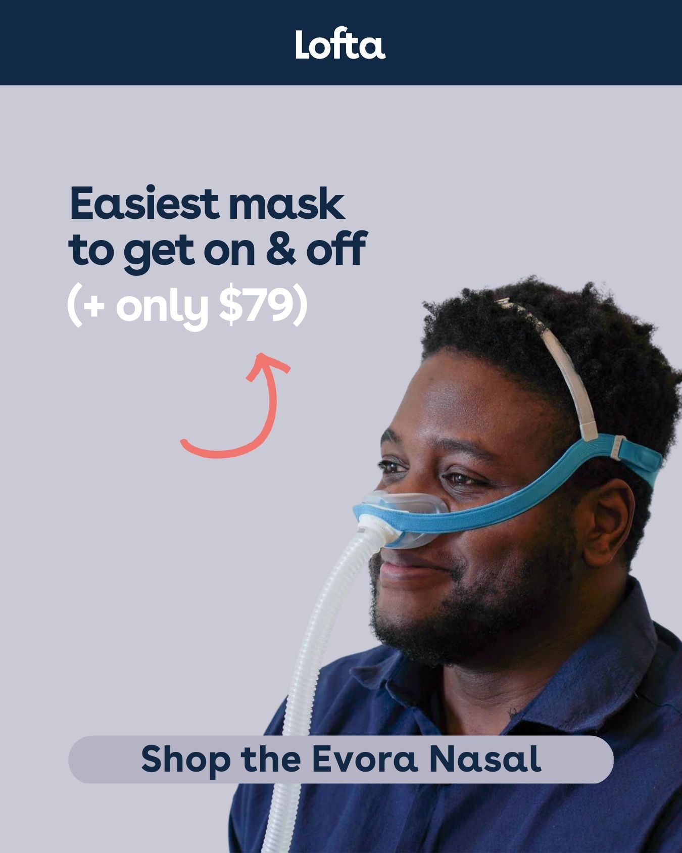 😴 The Easiest CPAP Mask Lofta