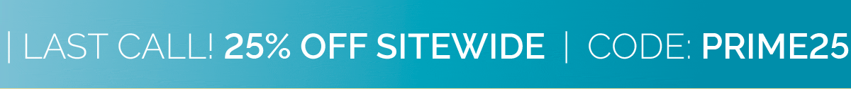 25% OFF SITEWIDE