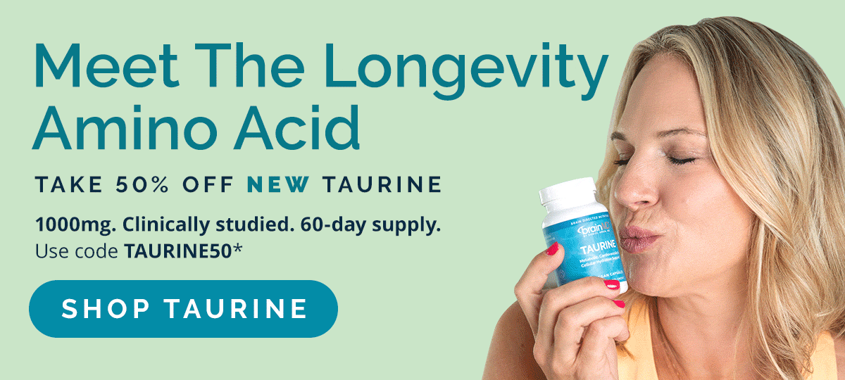 Meet Taurine: The Longevity Amino Acid 