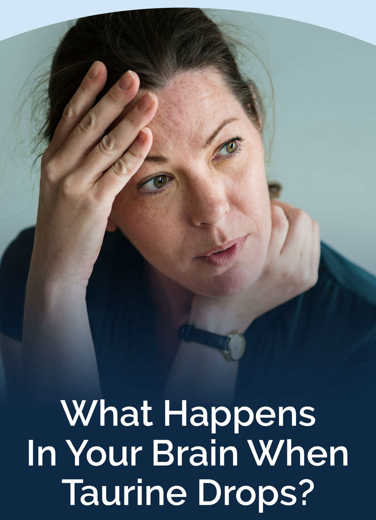 What Happens In Your Brain When Taurine Drops?